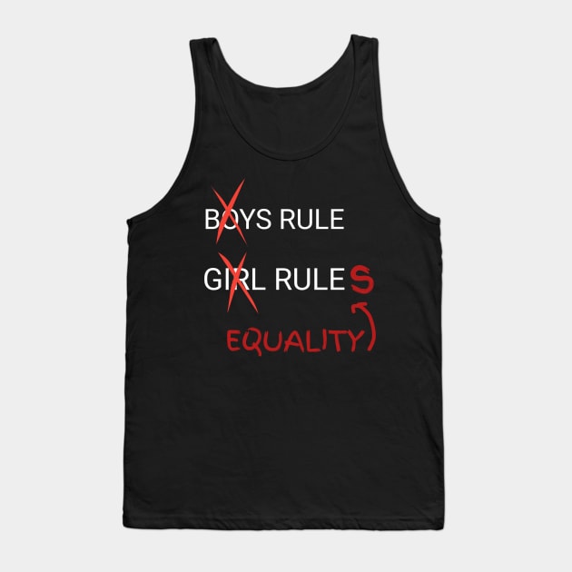 boys rule girl rule equality Tank Top by itacc